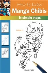 Book cover of How to Draw: Manga Chibis by Yishan Li