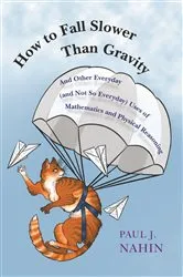 Book cover of How to Fall Slower Than Gravity by Unknown