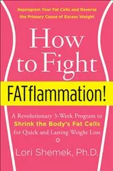 Book cover of How to Fight FATflammation! by Unknown