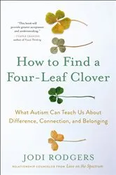 Book cover of How to Find a Four-Leaf Clover by Jodi Rodgers