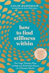 Book cover of How to Find Stillness Within by Unknown