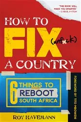 Book cover of How to Fix (unf*ck) a Country by Unknown