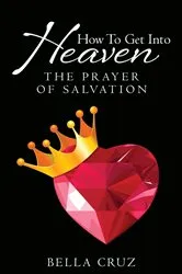 Book cover of How to Get Into Heaven by Unknown