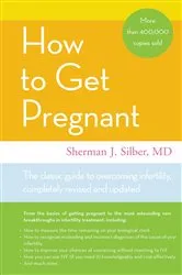 Book cover of How to Get Pregnant by Sherman J. Silber