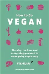 Book cover of How To Go Vegan by Unknown