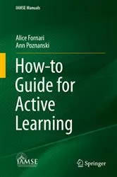 Book cover of How-to Guide for Active Learning by Alice Fornari
