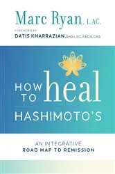 Book cover of How to Heal Hashimoto's by Marc Ryan