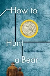 Book cover of How to Hunt a Bear by Unknown