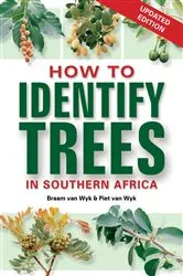 Book cover of How to Identify Trees in Southern Africa by Braam van Wyk