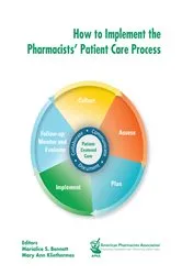 Book cover of How to Implement the Pharmacists' Patient Care Process by Marialice S. Bennett