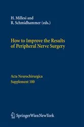 Book cover of How to Improve the Results of Peripheral Nerve Surgery by Hanno Millesi