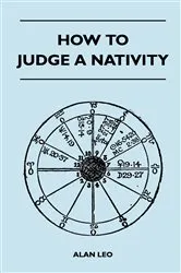 Book cover of How To Judge A Nativity by Alan Leo