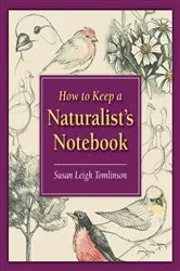 Book cover of How to Keep a Naturalist's Notebook by Unknown