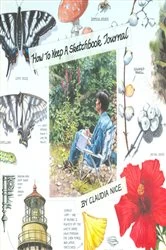 Book cover of How to Keep a Sketchbook Journal by Claudia Nice