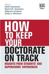 Book cover of How to Keep your Doctorate on Track by Keith Townsend