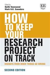 Book cover of How to Keep Your Research Project on Track (2nd ed.) by Unknown