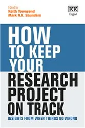 Book cover of How to Keep Your Research Project on Track by Keith Townsend