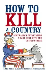 Book cover of How to Kill a Country by Linda Weiss