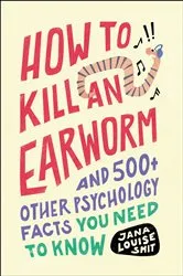 Book cover of How to Kill an Earworm by Jana Louise Smit