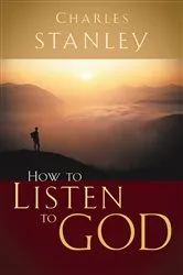 Book cover of How to Listen to God by Charles F. Stanley