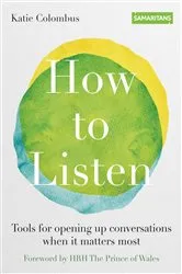 Book cover of How to Listen by Katie Colombus