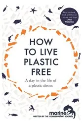 Book cover of How to Live Plastic Free by Luca Bonaccorsi