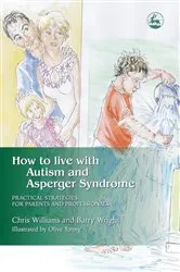 Book cover of How to Live with Autism and Asperger Syndrome by Joanne Brayshaw