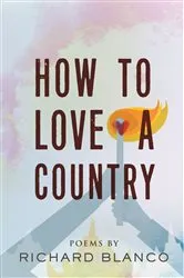 Book cover of How to Love a Country by Richard Blanco