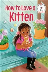 Book cover of How to Love a Kitten by Michelle Meadows