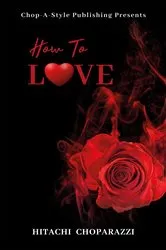 Book cover of How to Love by Gordon Livingston