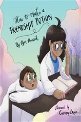 Book cover of How to Make a Friendship Potion by Pyper Hancock