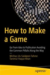 Book cover of How to Make a Game by Minhaz-Us-Salakeen Fahme