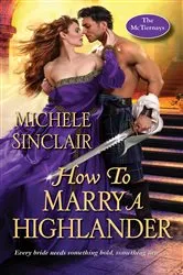 Book cover of How to Marry a Highlander by Michele Sinclair