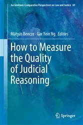 Book cover of How to Measure the Quality of Judicial Reasoning by Mátyás Bencze