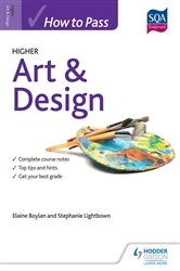 Book cover of How to Pass Higher Art & Design by Elaine Boylan