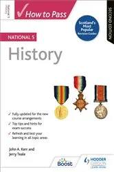 Book cover of How to Pass National 5 History: Second Edition by John Kerr
