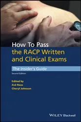 Book cover of How to Pass the RACP Written and Clinical Exams (2nd ed.) by Unknown