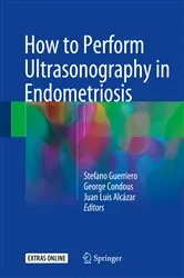 Book cover of How to Perform Ultrasonography in Endometriosis by Stefano Guerriero