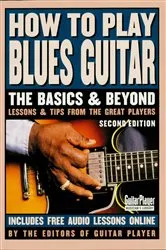 Book cover of How to Play Blues Guitar (2nd ed.) by Various Authors