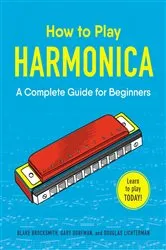 Book cover of How to Play Harmonica by Blake Brocksmith