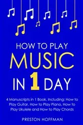 Book cover of How to Play Music by Preston Hoffman