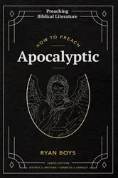 Book cover of How to Preach Apocalyptic by Ryan Boys