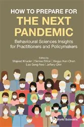 Book cover of How To Prepare For The Next Pandemic: Behavioural Sciences Insights For Practitioners And Policymakers by Unknown
