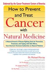Book cover of How to Prevent and Treat Cancer with Natural Medicine by Unknown