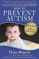Book cover of How to Prevent Autism by Dara Berger