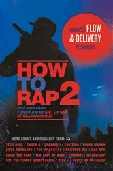 Book cover of How to Rap 2 by Paul Edwards