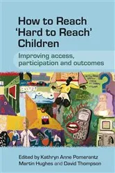 Book cover of How to Reach 'Hard to Reach' Children by Kathryn Pomerantz