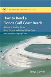 Book cover of How to Read a Florida Gulf Coast Beach by Tonya Clayton
