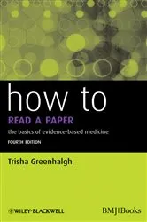 Book cover of How to Read a Paper (4th ed.) by Trisha Greenhalgh