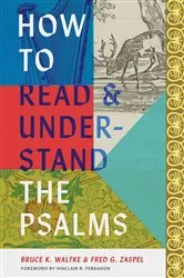 Book cover of How to Read and Understand the Psalms by Bruce K. Waltke